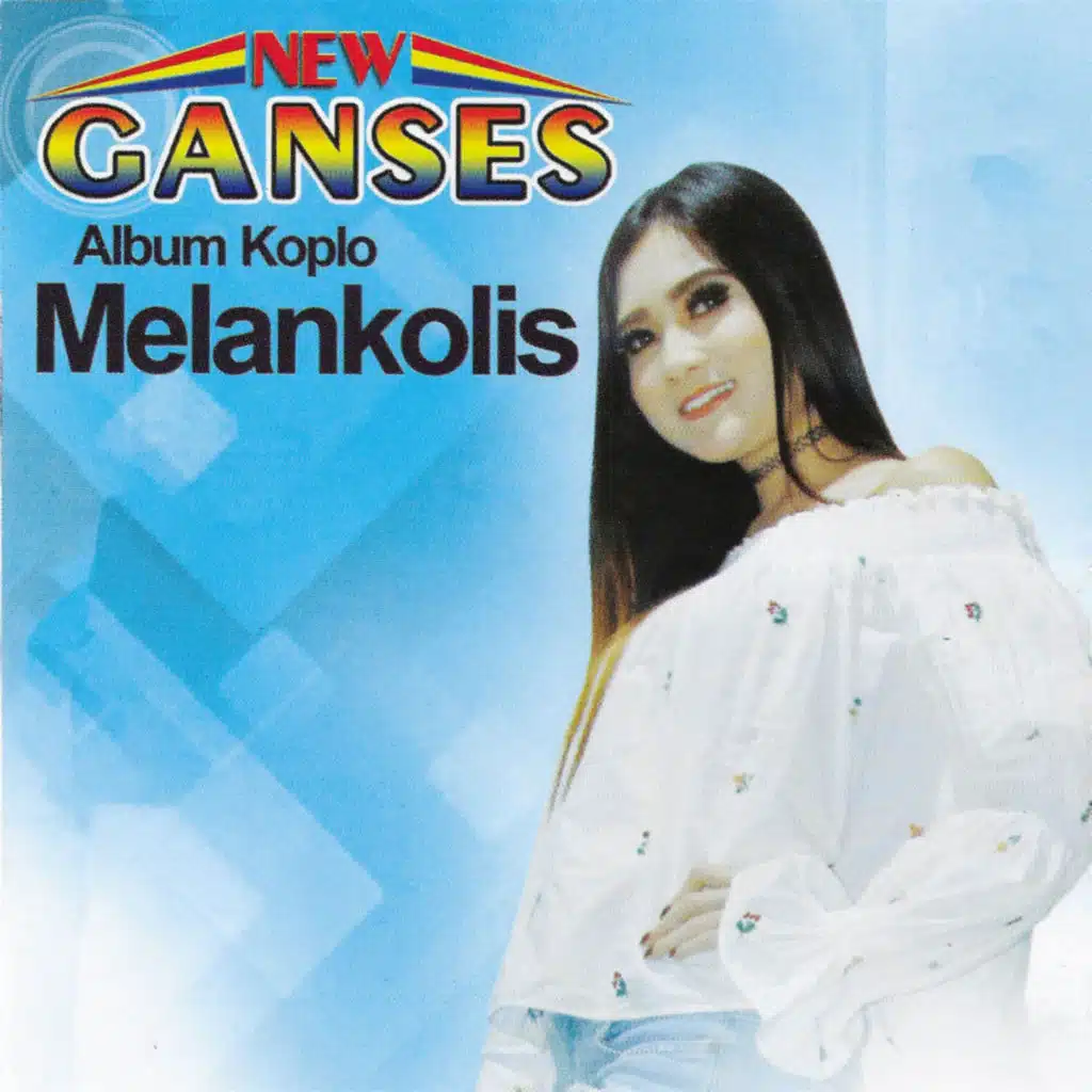 New Ganses Album Koplo Melankolis (feat. Venada Malika, Arief Citeng, Nanda Feraro, Maya Aulia, Lintang Pisceza & Nikma Nirmala)