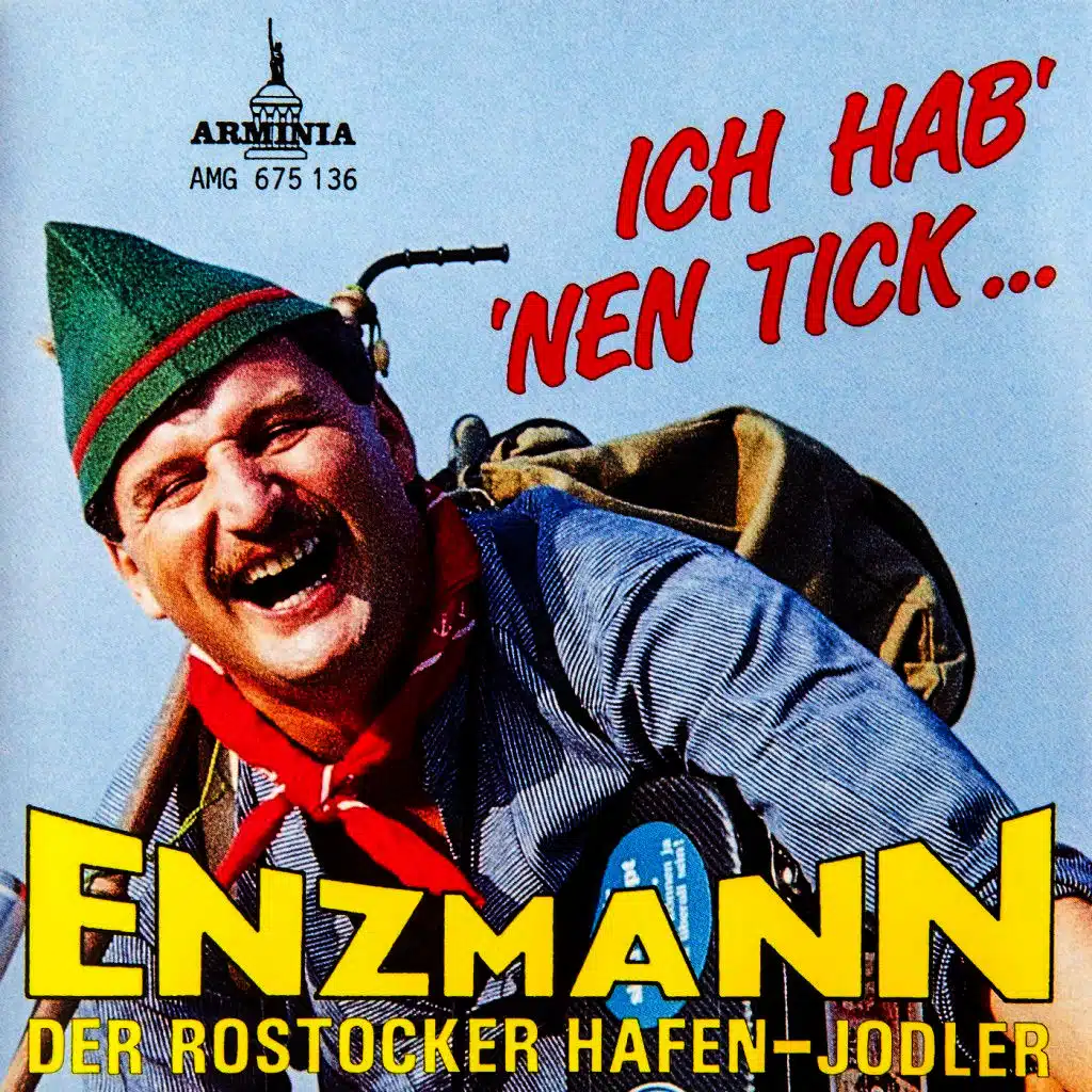 Ich hab' 'nen Tick ...