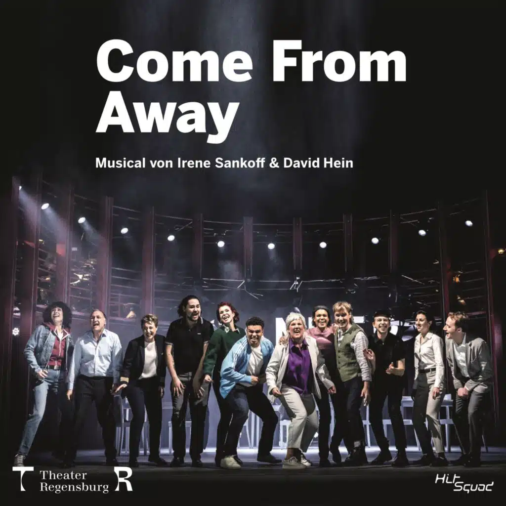 Come from Away (2025 Theater Regensburg Original Cast)
