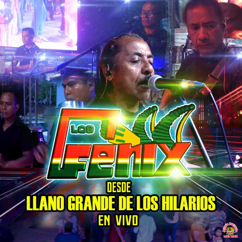 En Vivo Desde Llano Grande De Los Hilarios