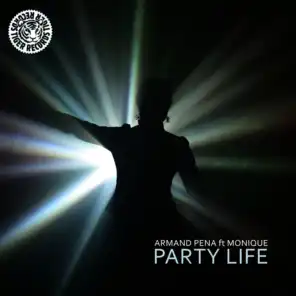 Party Life (Armand Pena Mix)
