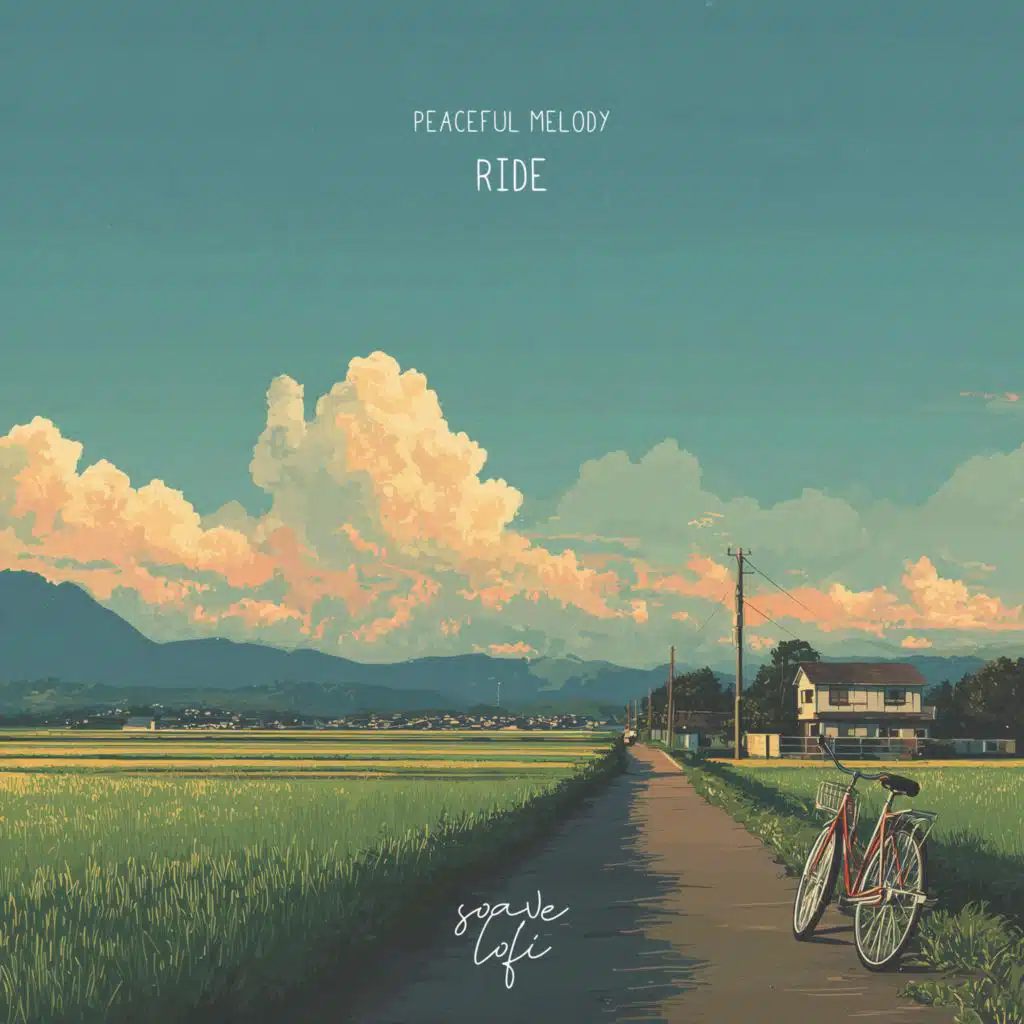 Peaceful Melody & soave lofi