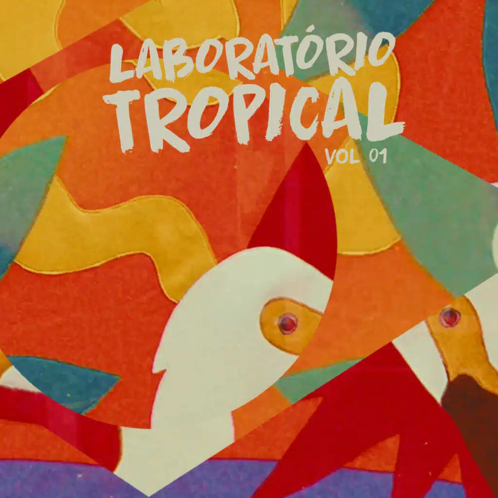 Laboratório Tropical Vol.01