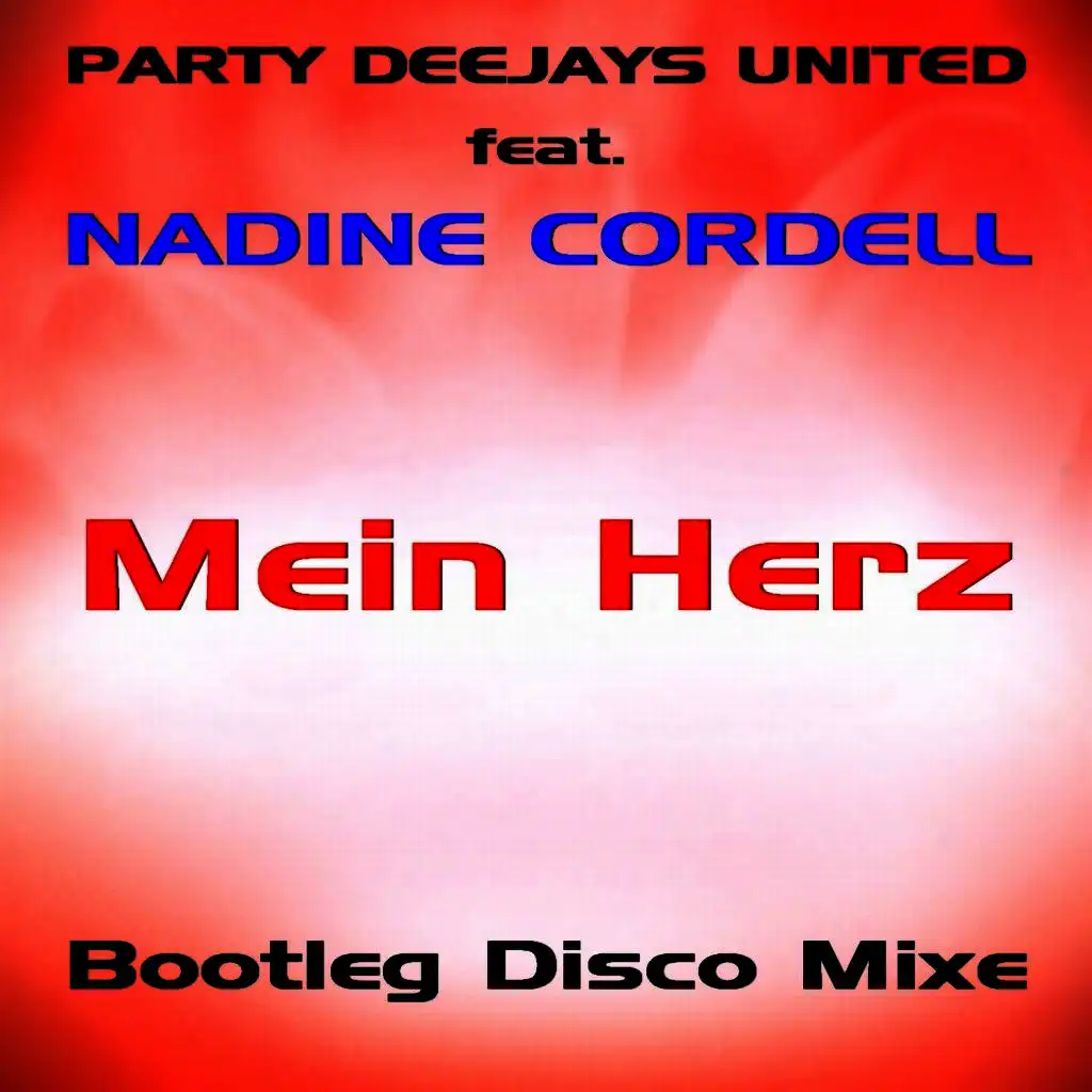 Mein Herz - Disco Bootleg Mixe