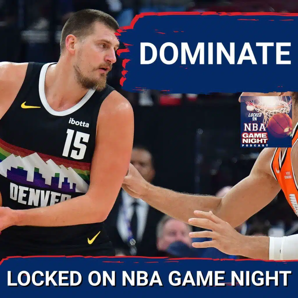 GAME NIGHT: Thunder Dominate Lakers, Steph Curry & Nikola Jokic Erupt