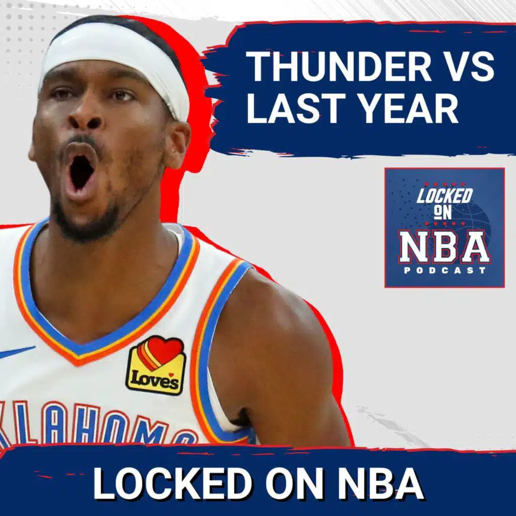 Why the Thunder Are Better Than Last Season & Nikola Jokic's All-Time Ranking