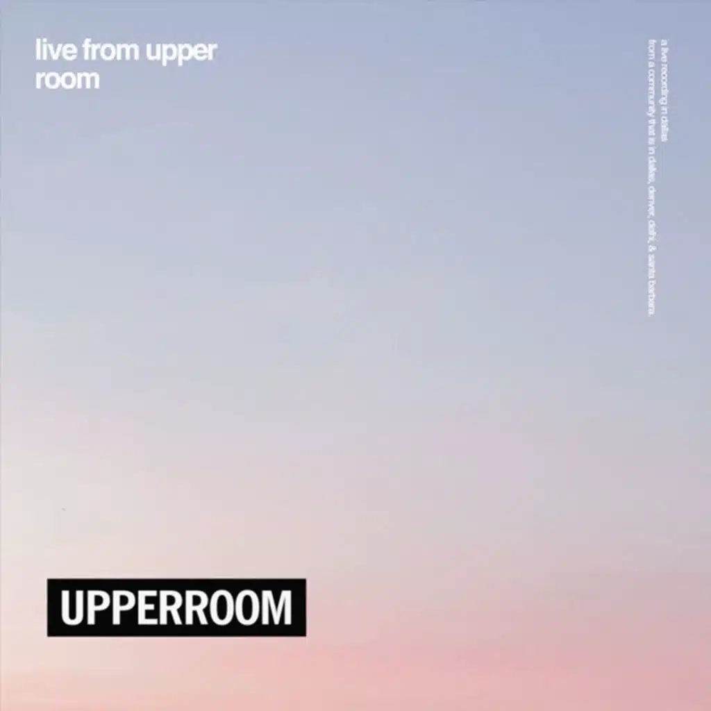 Live from UPPERROOM