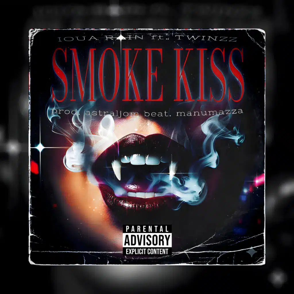 SMOKE KISS • IOUA RAIN (feat. TWINZZ)