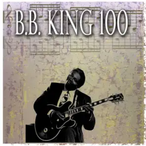 B.B. King 100