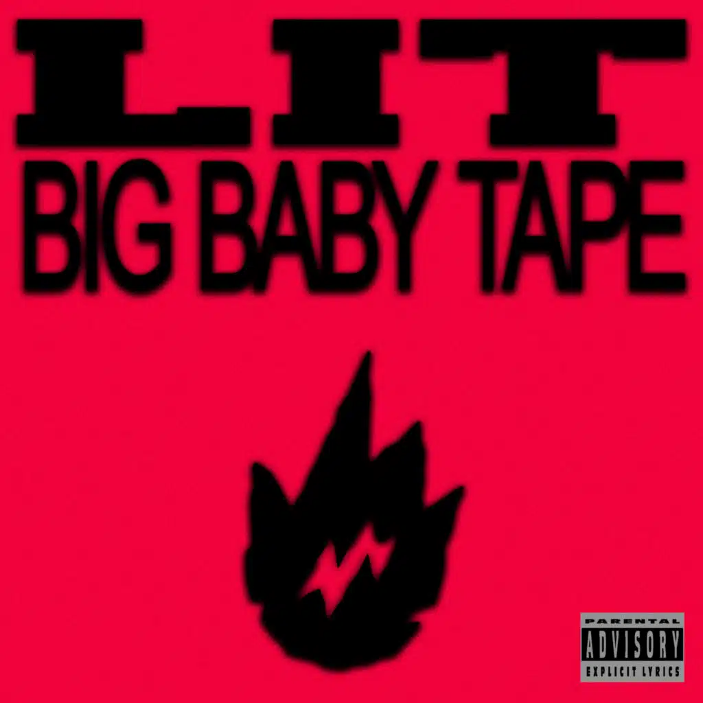 Big Baby Tape