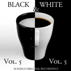 Black & White, Vol. 5 (50 Songs - Original Recordings)
