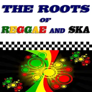 The Roots of Reggae and Ska (60 Original Recordings)