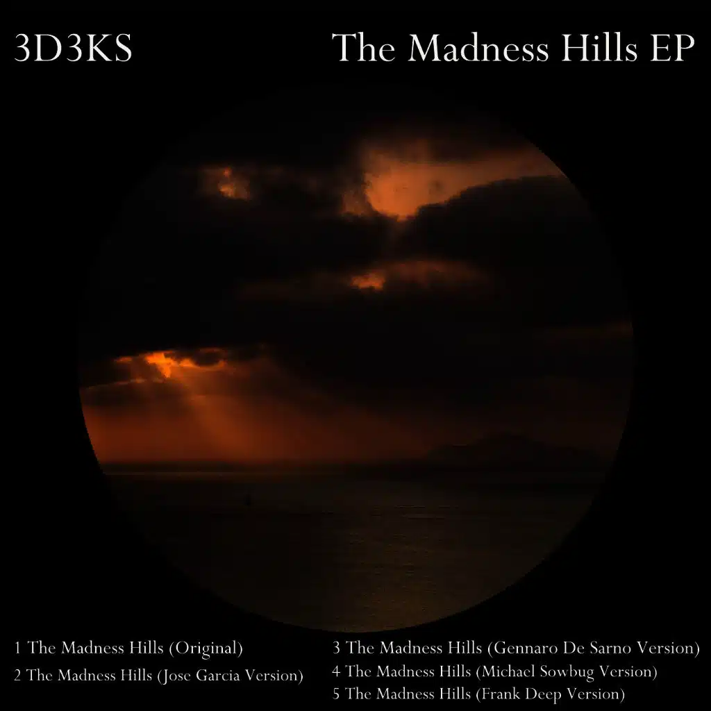 The Madness Hills (Michael Sowbug Version)
