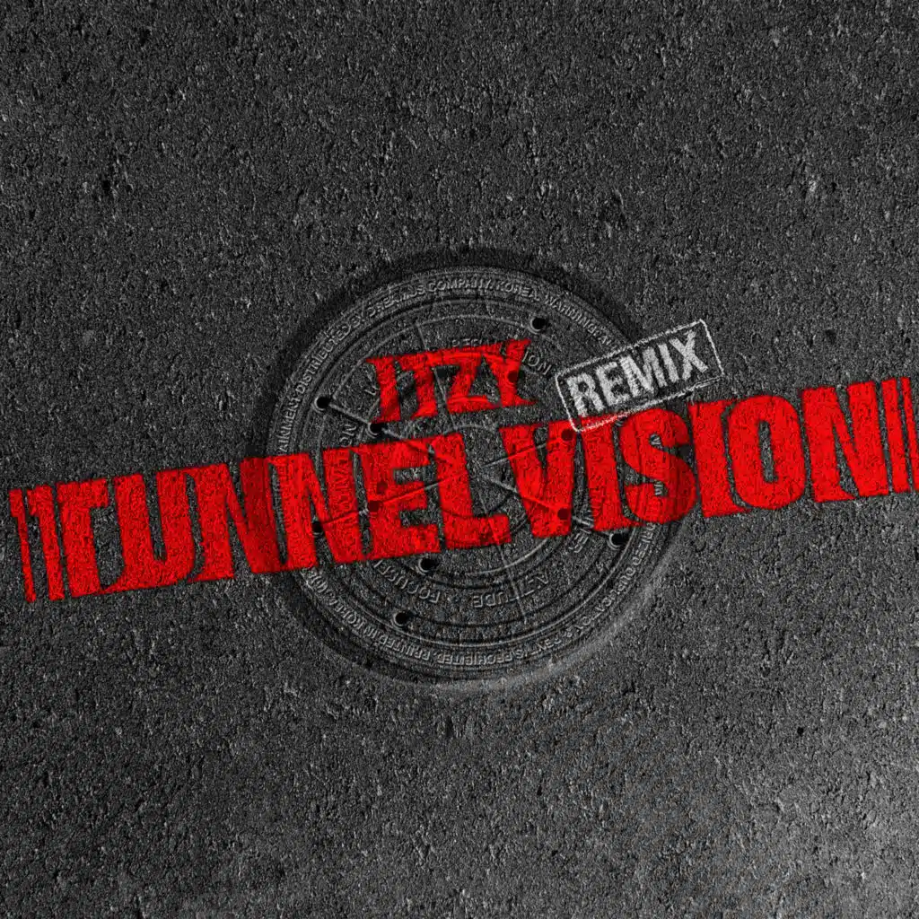 TUNNEL VISION (Remixes)
