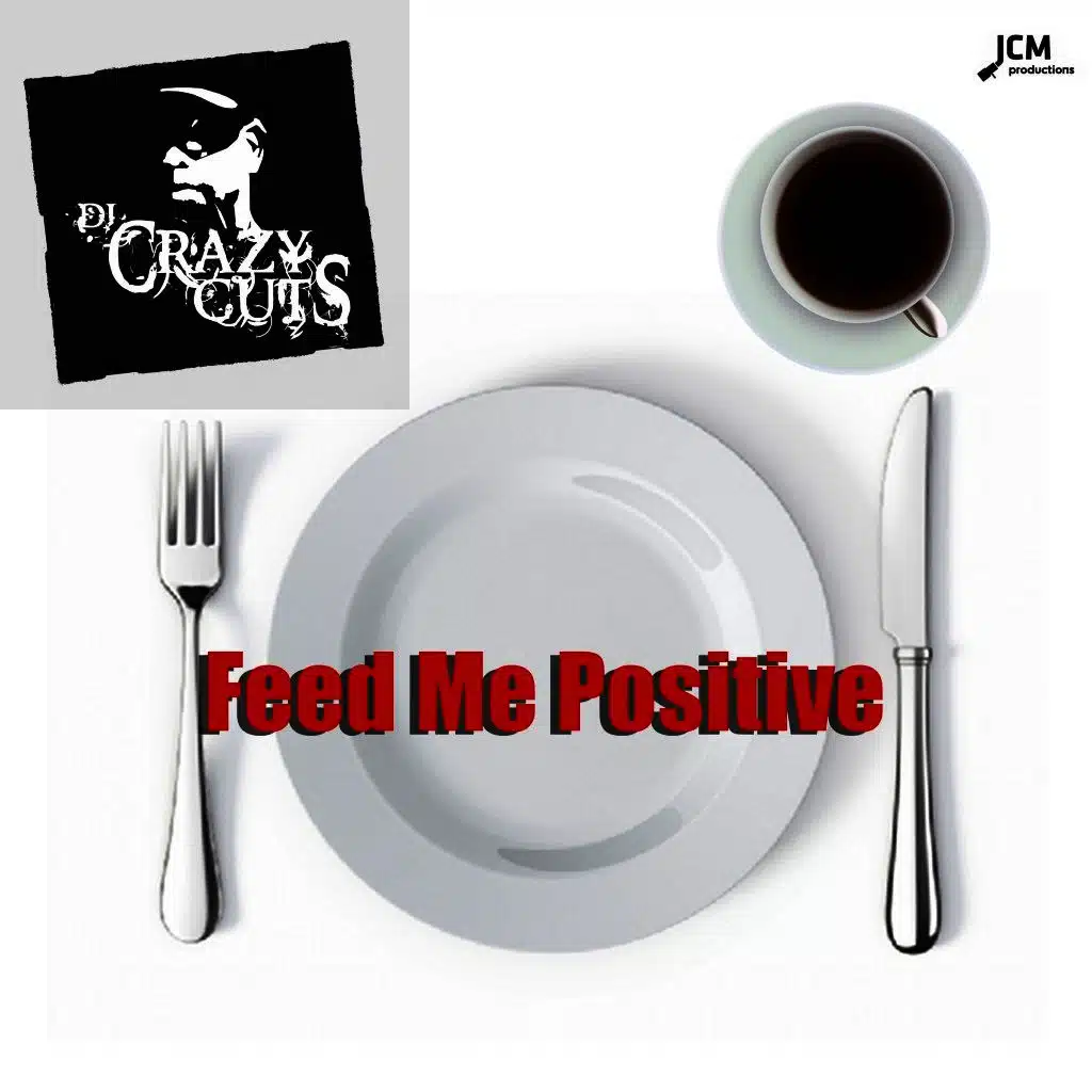 Feed Me Positive