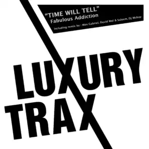 Time Will Tell (Max Gabriel Remix)