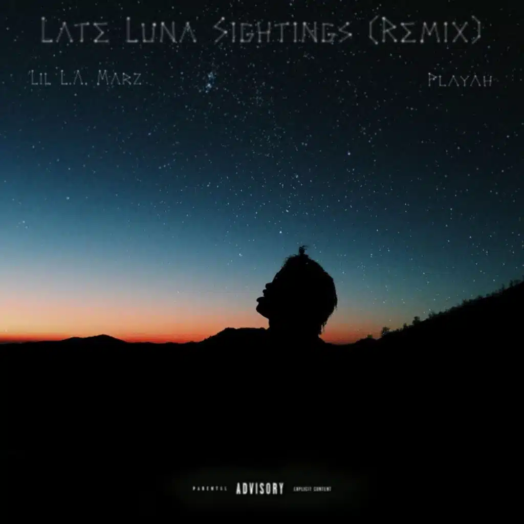 Late Luna Sightings (Remix) [feat. Playah]