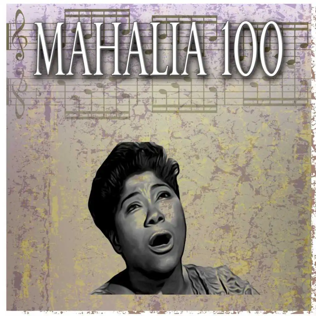 Mahalia 100