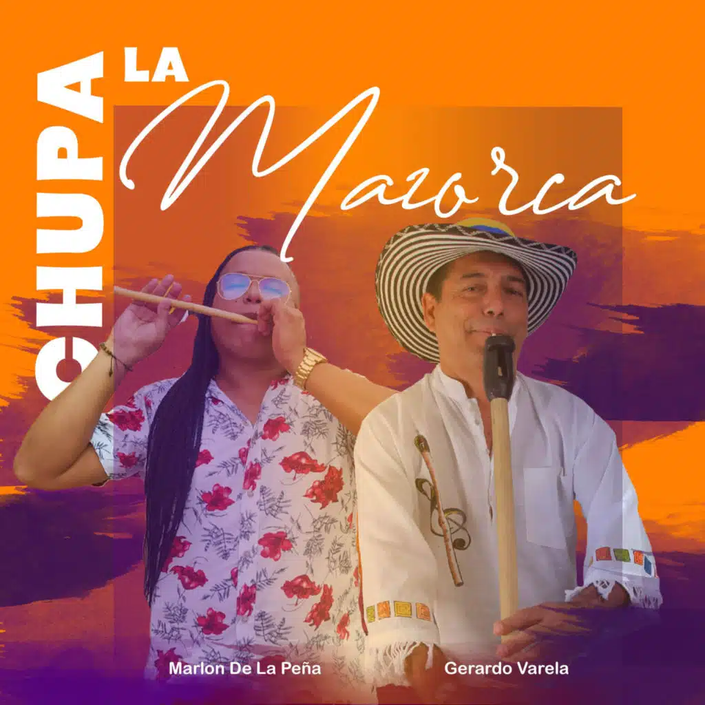 Chúpame La Mazorca (feat. Gerardo Varela)