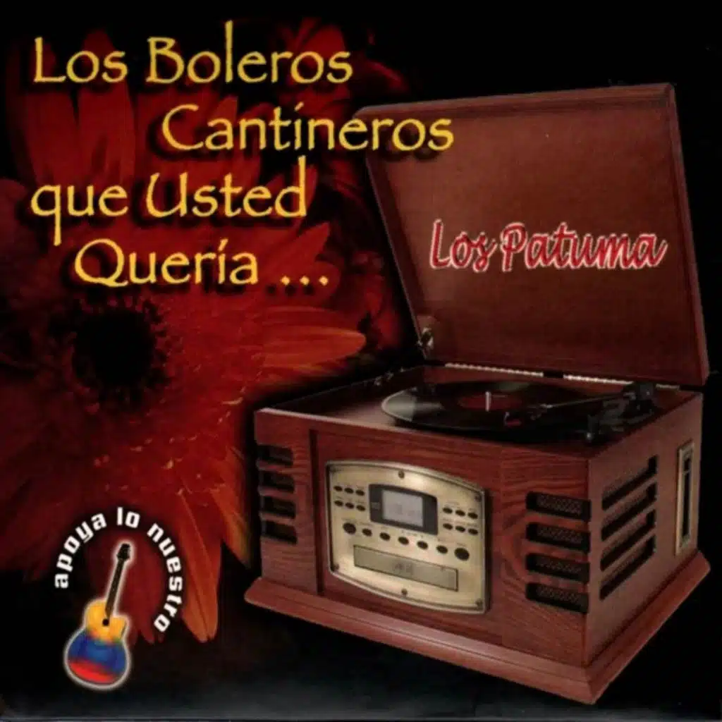 Los Boleros Cantineros que Usted Quería