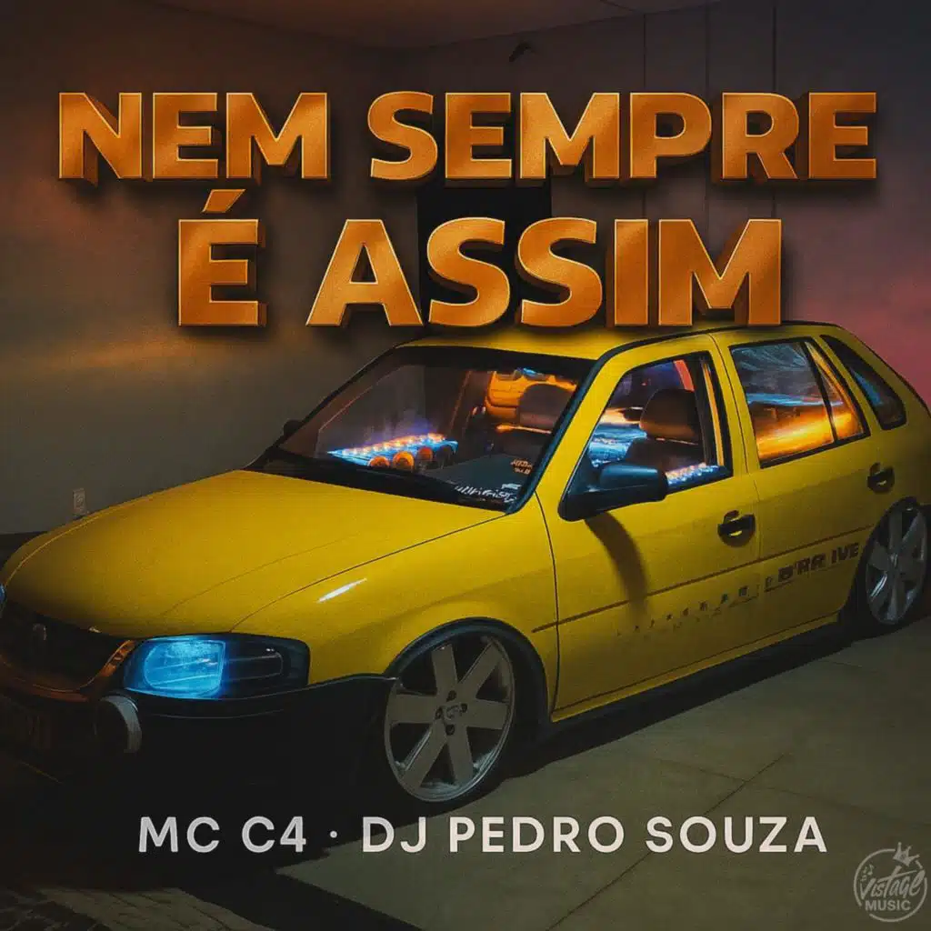 Nem Sempre É Assim (Eletrofunk)