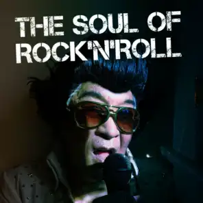 The Soul of Rock 'n' Roll