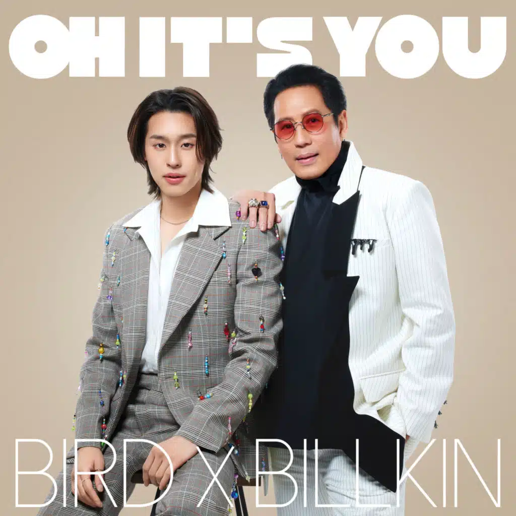 เบิร์ด ธงไชย & Billkin