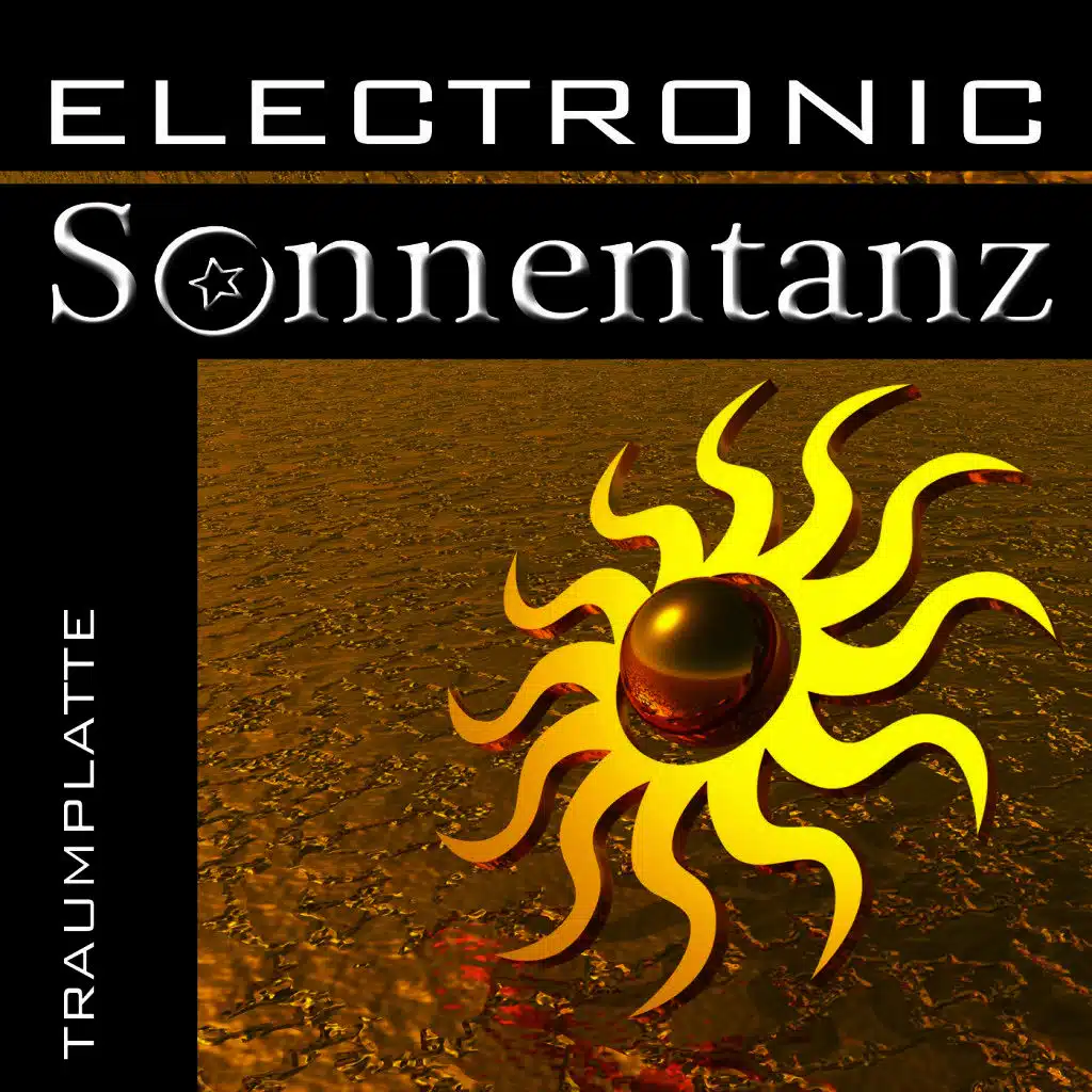 Electronic Sonnentanz