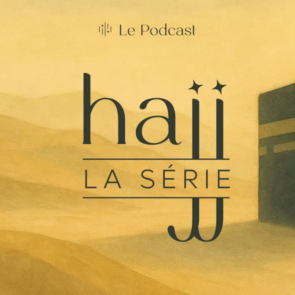 #4 - Le dernier Pilier : Le plus grand jour auprès d’ALLAH [Dhul Hijjah Séries]