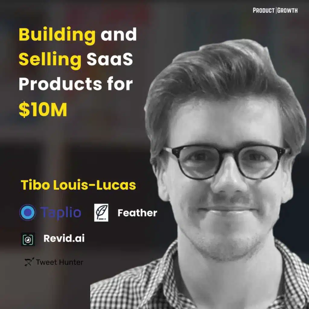 How Tibo Sold over $10M in SaaS Products by Breaking All the Rules of Traditional Product Building