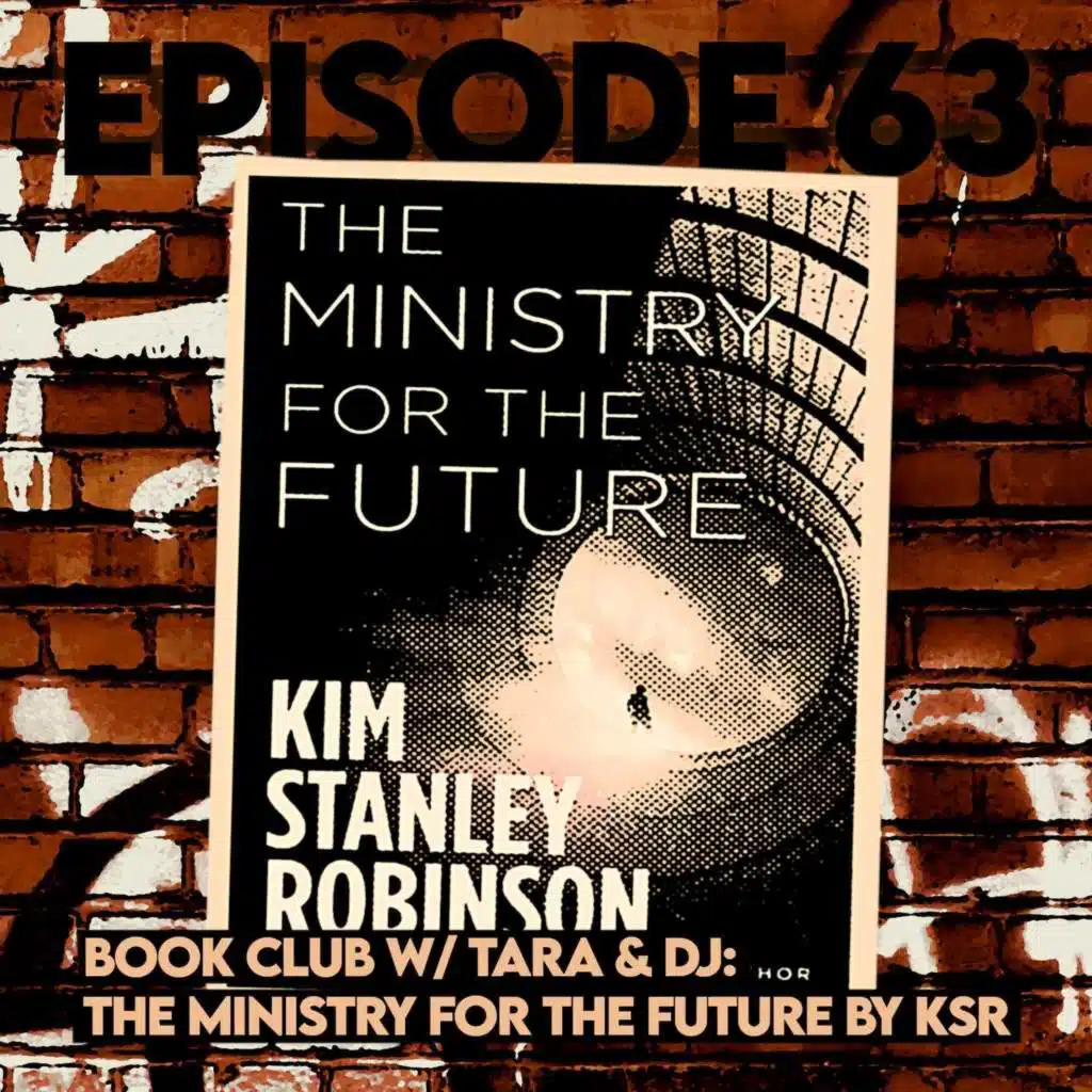 Book Club with Tara and DJ: 'The Ministry for the Future' by Kim Stanley Robinson