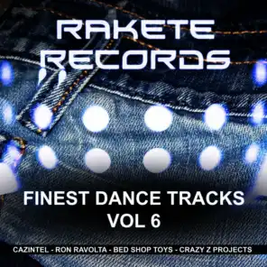Rakete Records Finest Dance Tracks, Vol. 6