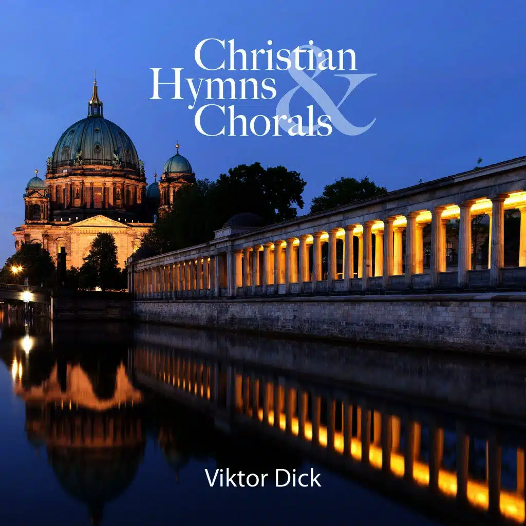 Christian Hymns & Chorals