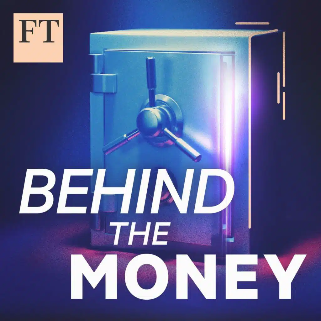 Behind the Money