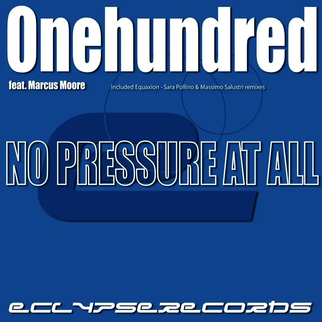 No Pressure At All (Main Mix)