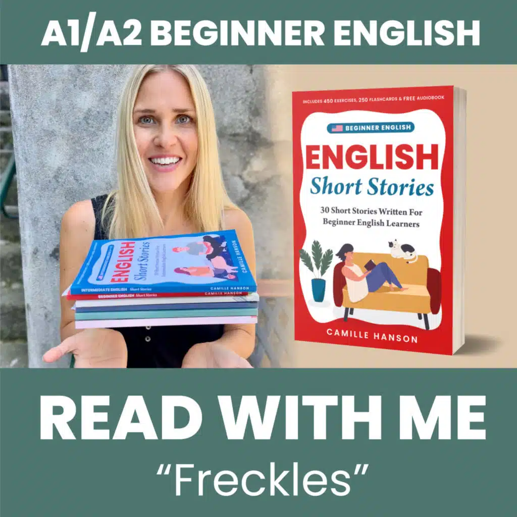 Beginner Slow English - Read with me: Freckles - Reading in English (A1-A2)