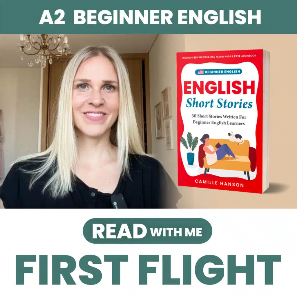 Beginner English - Read with me: First Flight - Reading in Slow English (A1-A2)