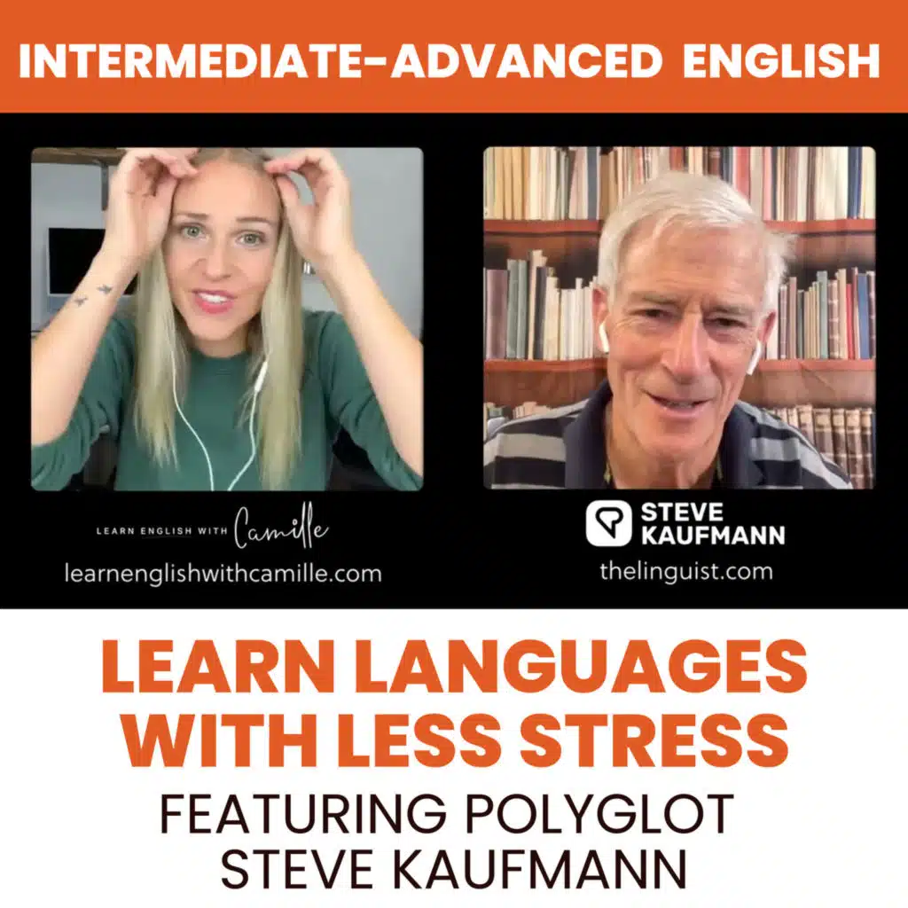 Polyglot Tips on Learning Languages with Polyglot Steve Kaufmann (B2/C1 Level)