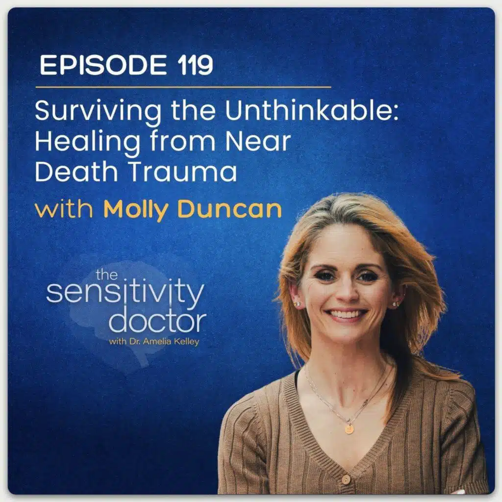 Surviving the Unthinkable: Healing from Near Death Trauma with Molly Duncan