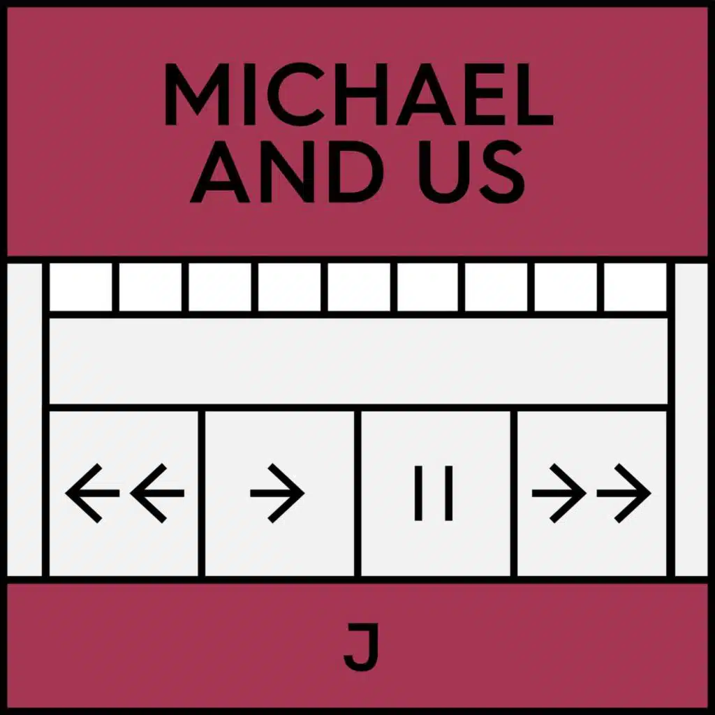 Michael and Us: Arrested Development