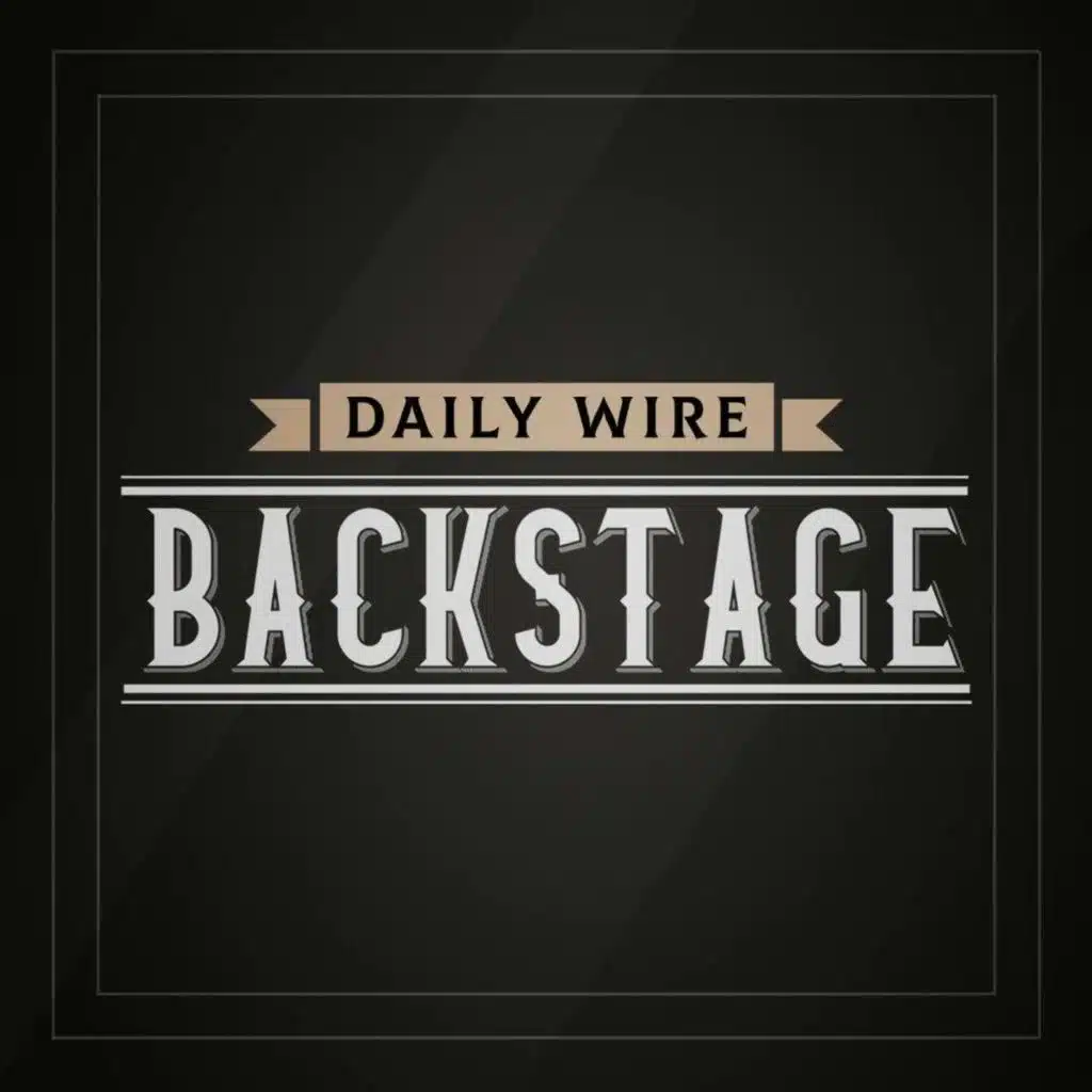 Daily Wire Backstage: The Red Wave