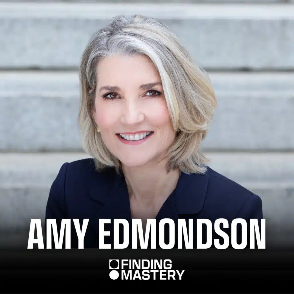The Power of Failure: Transforming Setbacks into Success with Dr. Amy Edmondson