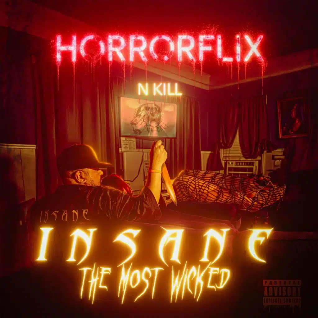 Insane the Most Wicked