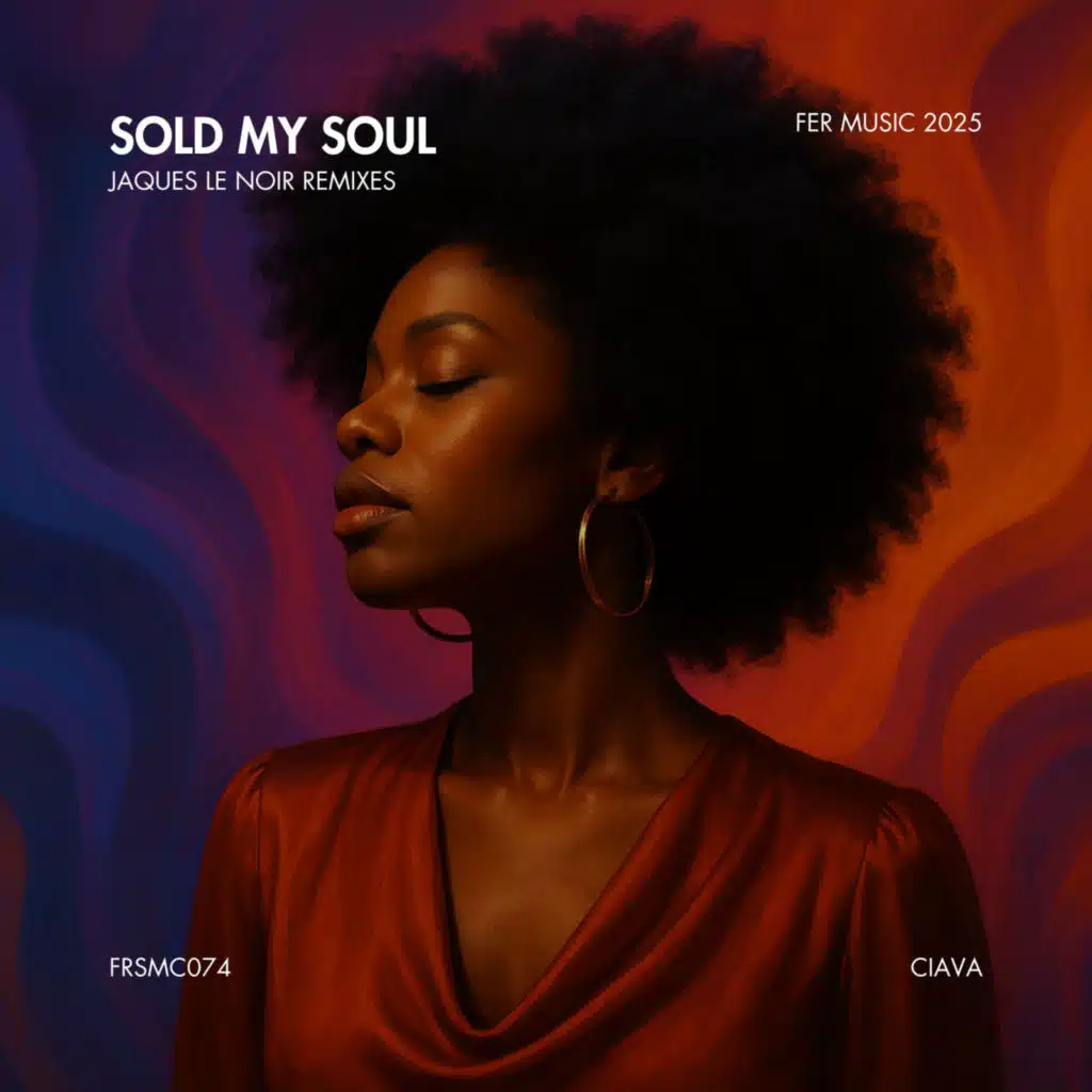 Sold My Soul (Jaques Le Noir Remixes)