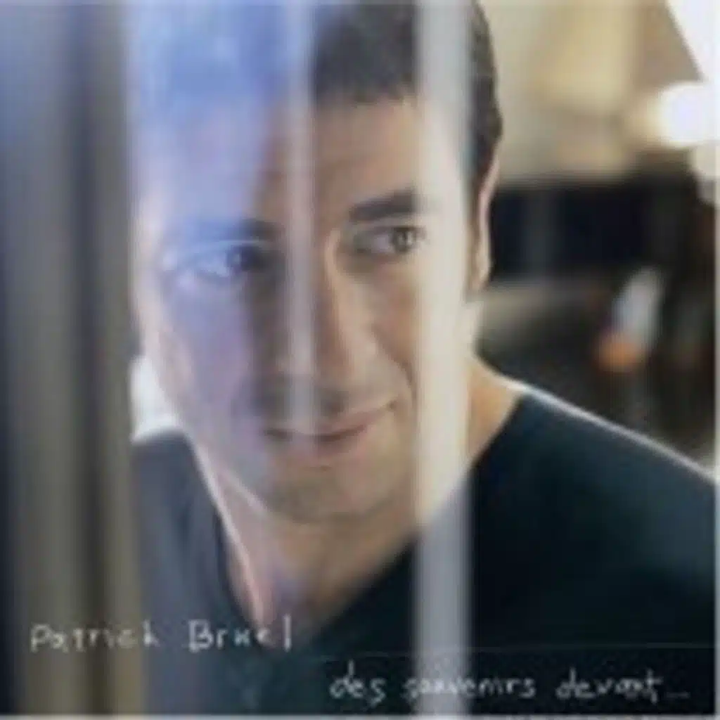 Adieu, de Patrick Bruel (2006).