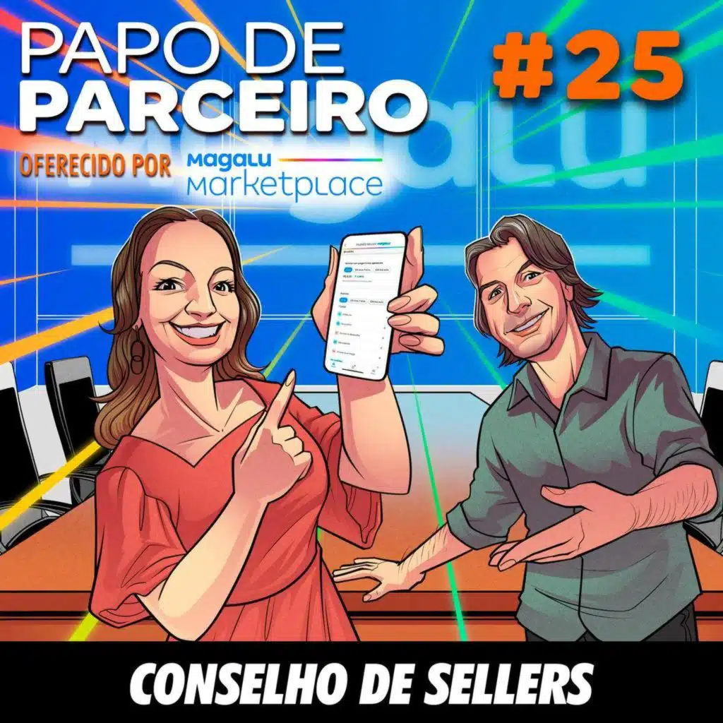 Papo de Parceiro 25 - Conselho de Sellers