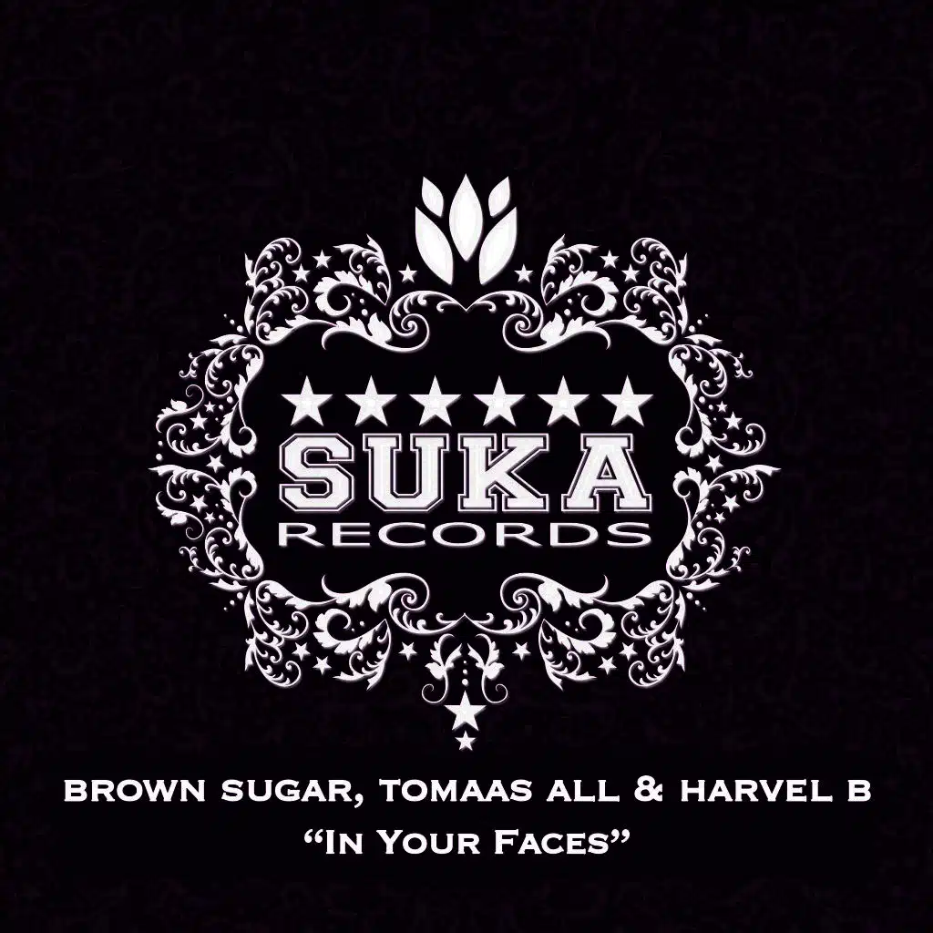 Brown Sugar, Tomaas All & Harvel B