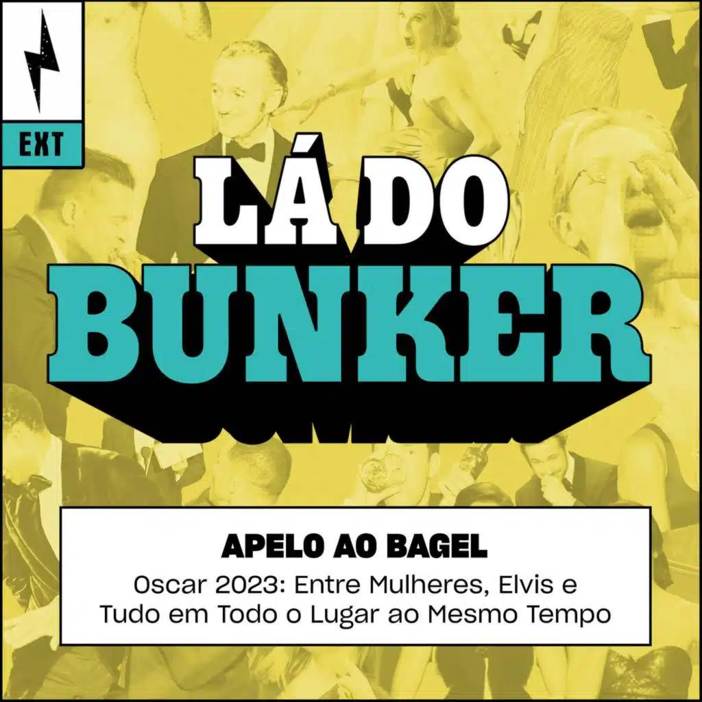 Lá do Bunker Oscar 06 - Apelo ao Bagel