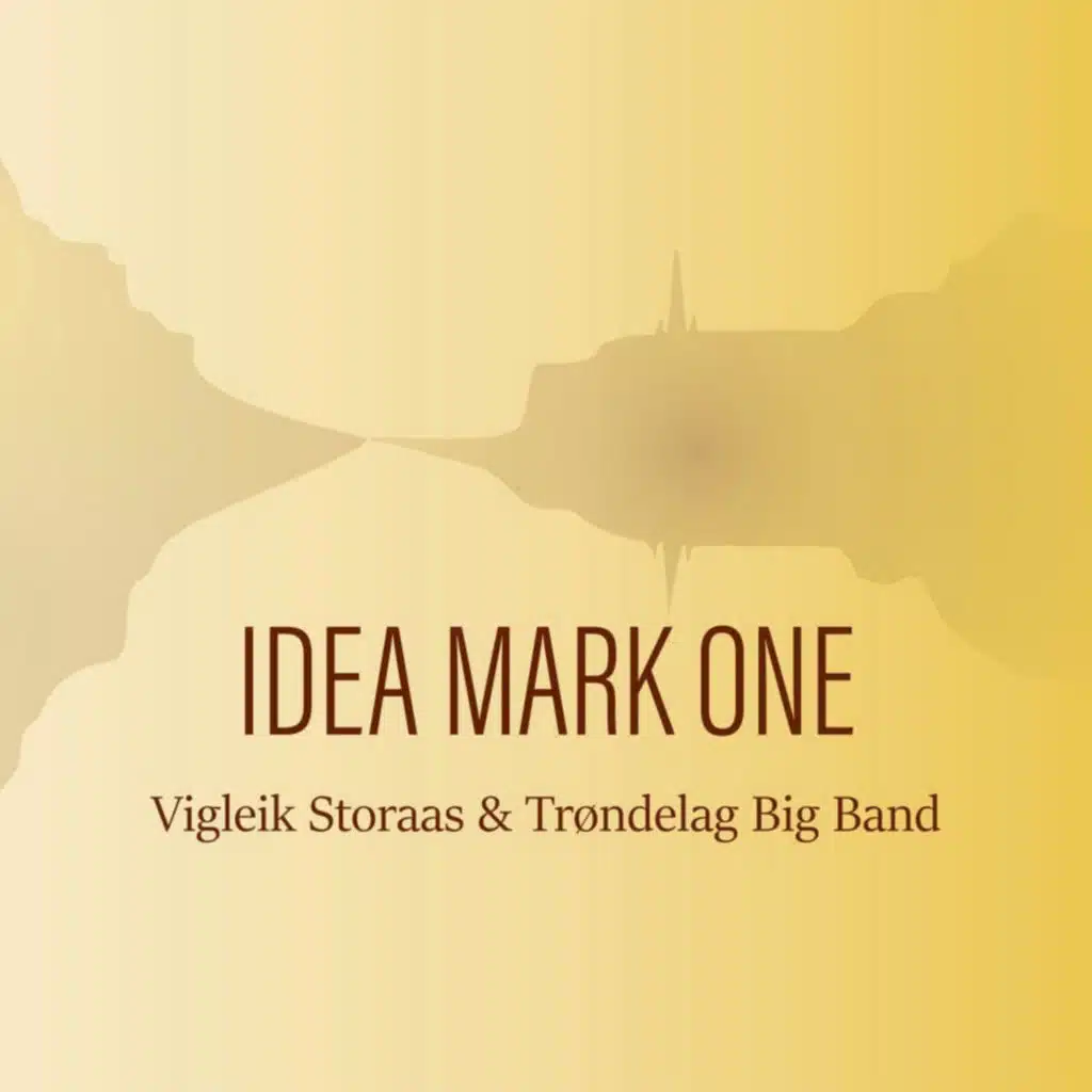 Idea Mark One (feat. Vigleik Storaas)