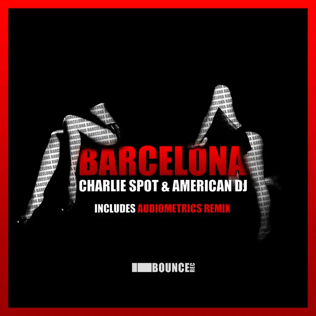 Barcelona (Audiometrics Remix)